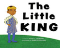 The Little King - Hardcover