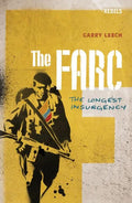 The Farc: The Longest Insurgency - Paperback
