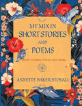 My Mix In Short Stories And Poems: Short Stories, Poems and More - Paperback