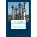 Chemical PE Practice Exam #1: Full-Length Practice Exam - Paperback