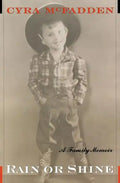 Rain or Shine: A Family Memoir - Paperback