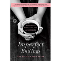 Imperfect Endings: A Daughter's Story of Love, Loss, and Letting Go - Paperback