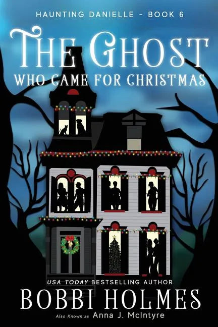 The Ghost Who Came for Christmas - Paperback