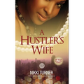 A Hustler's Wife - Paperback