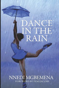 Dance in The Rain - Paperback