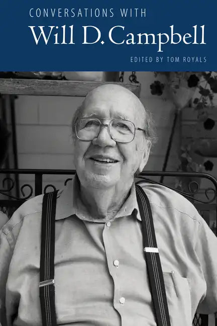 Conversations with Will D. Campbell - Paperback
