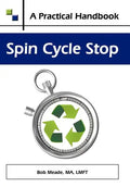 Spin Cycle Stop: A Practical Handbook on Domestic Violence Awareness - Hardcover