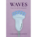 Waves: A Day in the Life of a Sonographer - Paperback