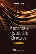 Mechanics of Piezoelectric Structures (Second Edition) - Hardcover