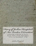 Diary of Joshua Hempstead of New London, Connecticut: Covering A Period of Forty-Seven Years From September, 1711, to November, 1758 - Paperback