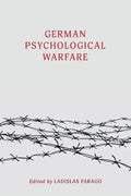 German Psychological Warfare: (WW2 Classic, Reprint Edition) - Paperback