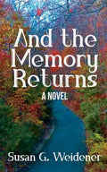 And the Memory Returns - Paperback