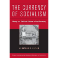 The Currency of Socialism - Paperback
