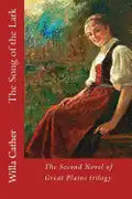 The Song of the Lark - Paperback