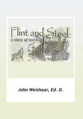 Flint and Steel - Hardcover