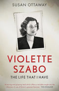 Violette Szabo: The life that I have - Paperback