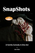 SnapShots: A One-Act Play - Paperback