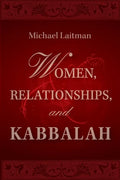 Women, Relationships & Kabbalah - Paperback