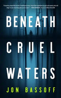 Beneath Cruel Waters - Paperback