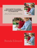 The How-To Guide for a Self-Contained Classroom: What You Didn't Learn in College and Will Need to Know for Your Job - Paperback