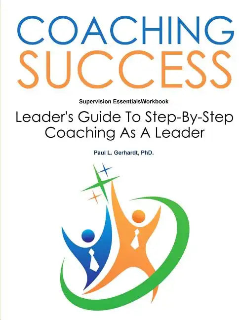 Coaching Success Workbook - Paperback