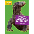Komodo Dragons - Library Binding