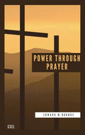 Power Through Prayer: Easy to Read Layout - Hardcover