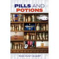 Pills and Potions: A Pharmacist's Life - Paperback