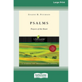 Psalms: Prayers of the Heart (16pt Large Print Format) - Paperback