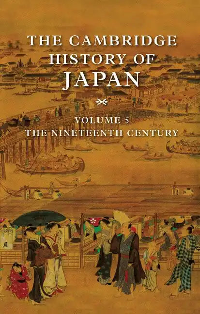 The Cambridge History of Japan - Hardcover