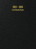 2022 - 2026 5-Year Monthly Planner: 60-Month Calendar (Black) - Large - Hardcover