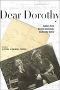 Dear Dorothy: Letters from Nicolas Slonimsky to Dorothy Adlow - Hardcover