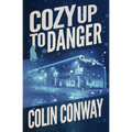 Cozy Up to Danger - Paperback