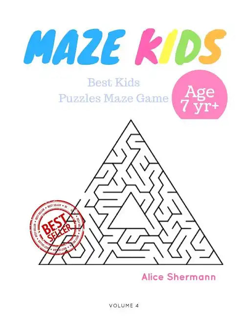 Kids Mazes Age 7+: 50 Best Kids Puzzles Maze Game, Maze For Kids, Children Maze Brain Training Game, Children Mazes Age 7+ Volume 4 Pyramid Maze - Paperback