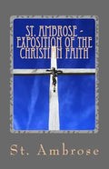 Exposition of the Christian Faith - Paperback