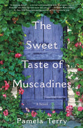 The Sweet Taste of Muscadines - Paperback