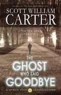 The Ghost Who Said Goodbye - Paperback