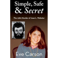 Simple, Safe & Secret - Paperback