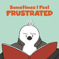 Sometimes I Feel Frustrated: English Edition - Paperback