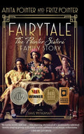 Fairytale: The Pointer Sisters' Family Story - Hardcover