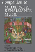 Companion to Medieval and Renaissance Music - Paperback