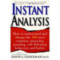Instant Analysis: How to Get the Truth in 5 Minutes or Less in Any Conversation or Situation - Paperback