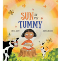 Sun in My Tummy: How the Food We Eat Gives Us Energy from the Sun - Paperback