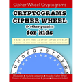 Cryptograms Cipher Wheel & other puzzles for kids: Education resources by Bounce Learning Kids - Paperback