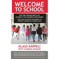 Welcome to School - Paperback