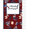 Calligraphy Practice paper: Navy Floral hand writing workbook for adults & kids 120 pages of practice sheets to write in (8.5x11 Inch). - Paperback