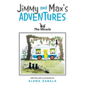 Jimmy and Max's Adventures: The Miracle - Paperback