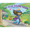 Lily Blue Riding Hood: A Purim Story - Hardcover