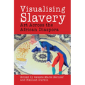 Visualising Slavery - Paperback