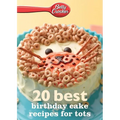 Betty Crocker 20 Best Birthday Cakes Recipes for Tots - Paperback